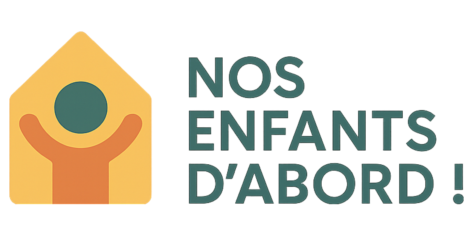 NOS ENFANTS D'ABORD !